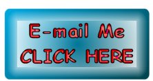 Click Here To E-mail Me About Anything Related To This Site